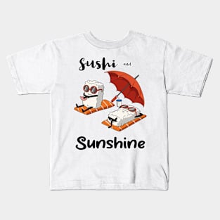 Sushi and Sunshine Kids T-Shirt